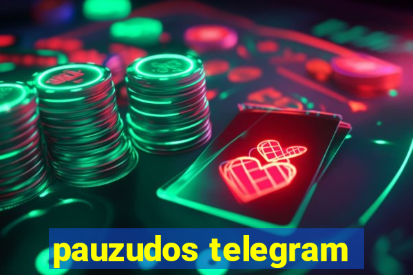 pauzudos telegram